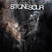 Stone Sour - House of Gold &amp; Bones – Part 2