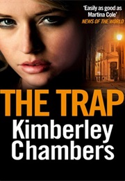 The Trap (Kimberley Chambers)