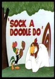 Sock-A-Doodle-Do (1952)