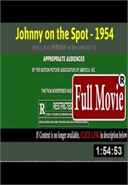 Johnny on the Spot (1954)