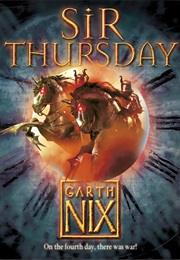 Sir Thursday (Garth Nix)