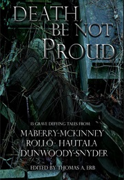 Death, Be Not Proud (Anthology)