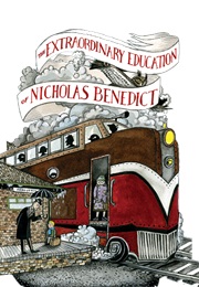 The Extraordinary Education of Nicholas Benedict (Trenton Lee Stewart)