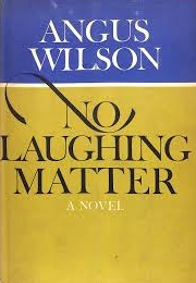 No Laughing Matter (Angus Wilson)