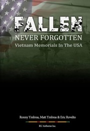 Fallen Never Forgotten (Ronald and Matthew Ymbras)