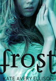 Frost (Kate Avery Ellison)