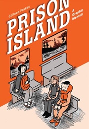 Prison Island (Colleen Frakes)