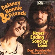 Never Ending Song of Love - Delaney and Bonnie &amp; Friends