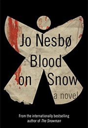 Blood on Snow (Jo Nesbo)