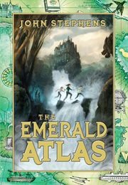 The Emerald Atlas (John Stephens)