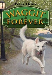 Waggit Forever (Peter Howe)