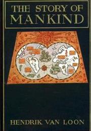 The Story of Mankind by Hendrik Willem Van Loon (1922)