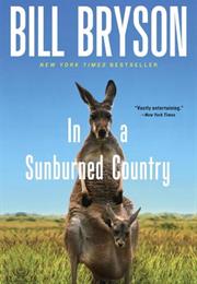 In a Sunburned Country (Bill Bryson)