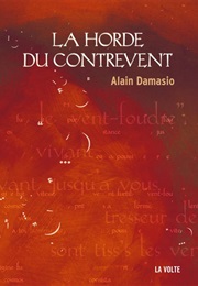 La Horde Du Contrevent (Alain Damasio)