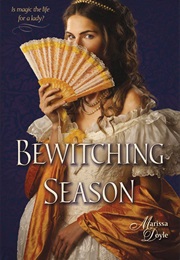 The Bewitching Season (Marissa Doyle)