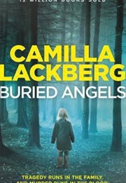 Buried Angels (Camilla Lackberg)