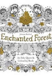 Enchanted Forest: An Inky Quest and Colouring Book (Johanna Basford)