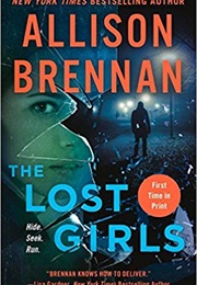 The Lost Girls (Allison Brennan)