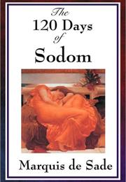 120 Days of Sodom (1905) - Marquis De Sade