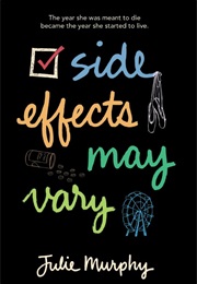 Side Effects May Vary (Julie Murphy)