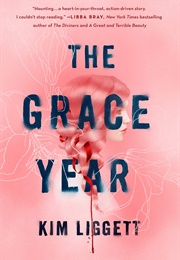 The Grace Year (Kim Liggett)