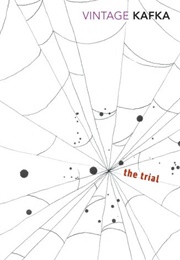 The Trial (Franz Kafka, Willa Muir &amp; Edwin Muir, Trans.)