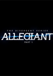 The Divergent Series: Allegiant - Part 1 (2016)