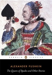The Queen of Spades &amp; Other Stories (Alexander Pushkin)