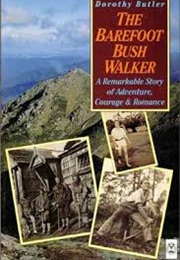 The Barefoot Bush Walker (Dorothy Butler)