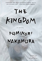 The Kingdom (Fuminori Nakamura)