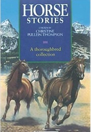 Horse Stories (Christine Pullein-Thompson)