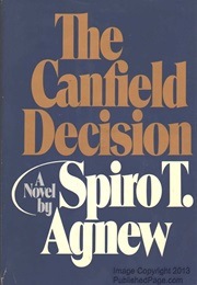 The Canfield Decision (Spiro Agnew)