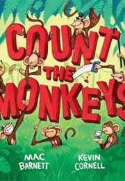 Count the Monkeys (Mac Barnett)