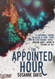 The Appointed Hour (Suzanne Davis)