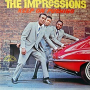 Keep on Pushing - The Impressions