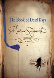 The Book of Dead Days (Marcus Sedgwick)