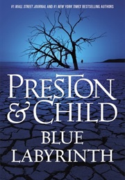 Blue Labyrinth (Douglas Preston and Lincoln Child)
