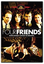 Four Friends (1982)