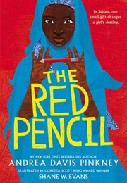 The Red Pencil (Andrea Davis Pinkney)