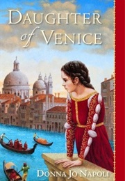Daughter of Venice (Donna Jo Napoli)