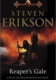Reaper&#39;s Gale (Steven Erikson)