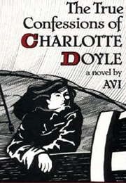The True Confessions of Charlotte Doyle