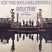 New York Rock &amp; Roll Ensemble - Reflections
