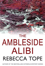The Ambleside Alibi (Rebecca Tope)