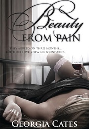 Beauty From Pain (Georgia Cates)