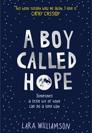 A Boy Called Hope (Lara Williamson)