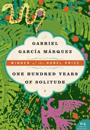 One Hundred Years of Solitude (Gabriel Garcia Marquez)