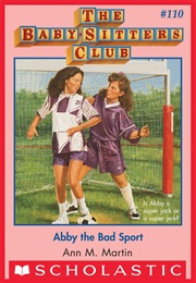 Abby the Bad Sport (Ann M. Martin)