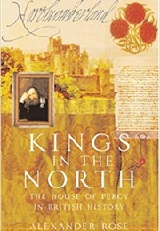 Kings in the North (Alexander Rose)