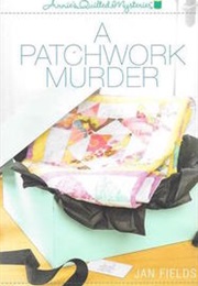 A Patchwork Murder (Jan Fields)